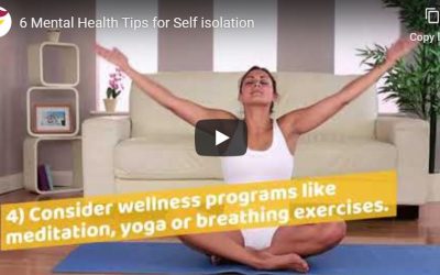 VIDEO: 6 Mental Health Tips for Self-isolation